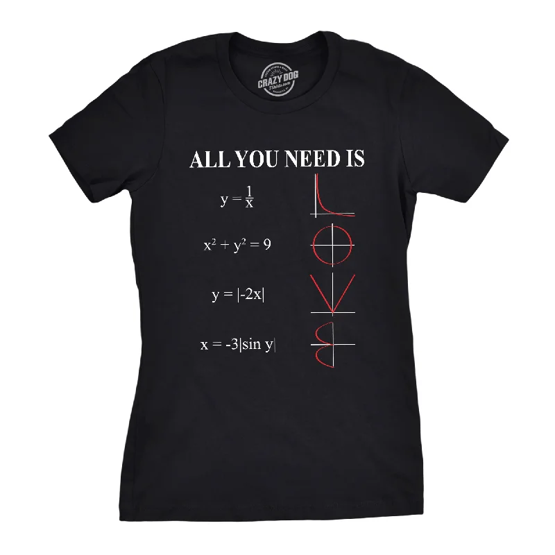 everyday tops for women -Womens All You Need Is Love Equation Tshirt Funny Nerdy Math Tee