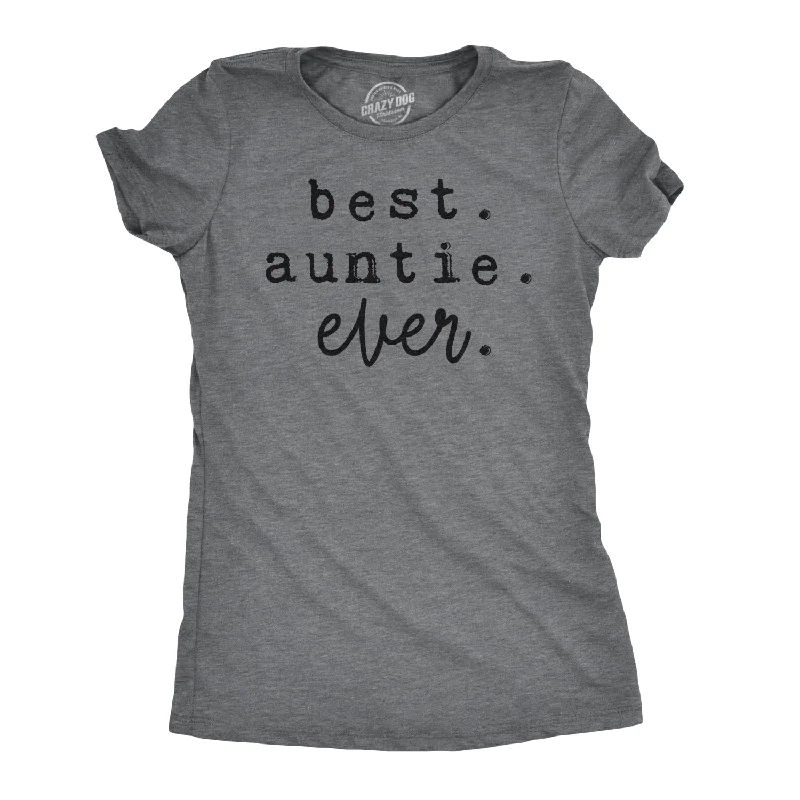 casual long sleeve shirts for women -Womens Best Auntie Ever T shirt Cute Family Gift for Sister Funny Novelty Tee