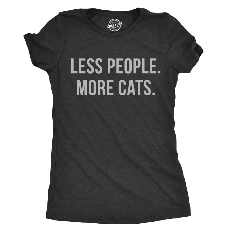 women's satin blouses -Womens Less People More Cats Tshirt Funny Pet Kitten Lower Tee For Ladies