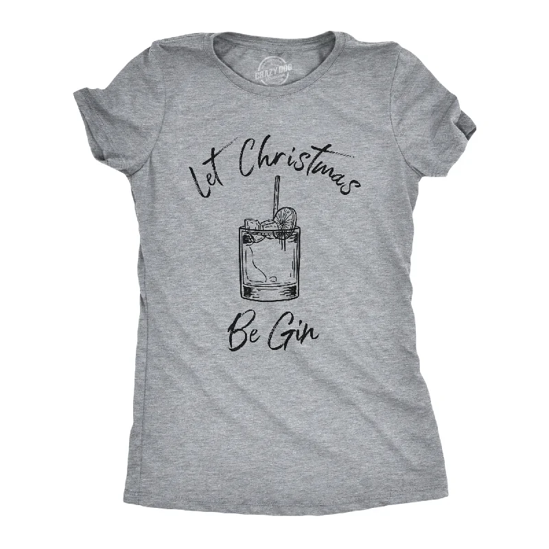 casual plaid shirts for women -Womens Let Christmas Be Gin Tshirt Funny Holiday Xmas Party Drinking Graphic Tee