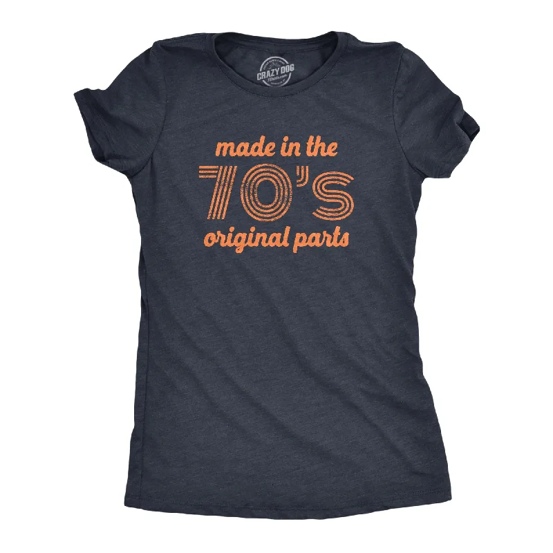 women's chiffon tunics -Womens Made In The 70s Original Parts Tshirt Funny Age Birthday Decade Graphic Tee