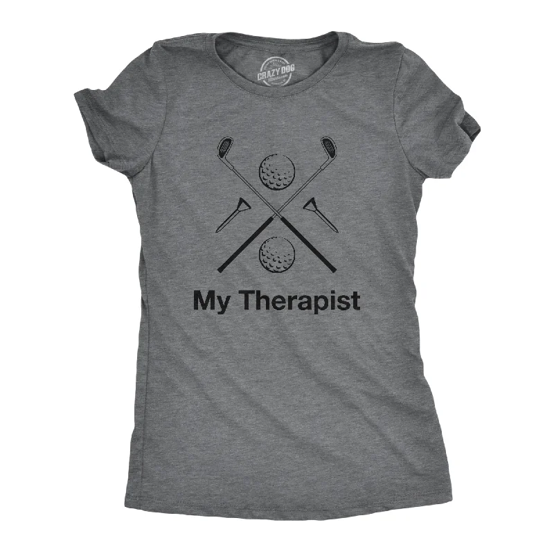 casual women's tops -Womens My Therapist Golf T shirt Funny Sports Activity Golfing Graphic Novelty