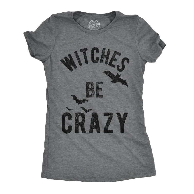 asymmetrical tops for women -Womens Witches Be Crazy Tshirt Funny Party Tee For Ladies